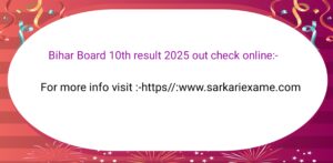 Bihar Board 10th result 2025 out check online